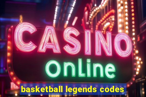 basketball legends codes